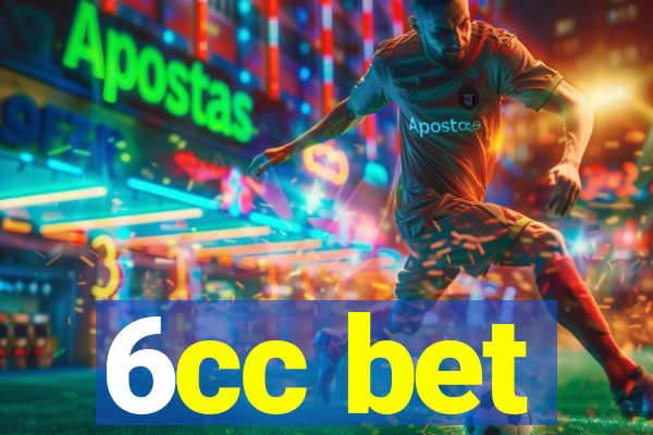 6cc bet